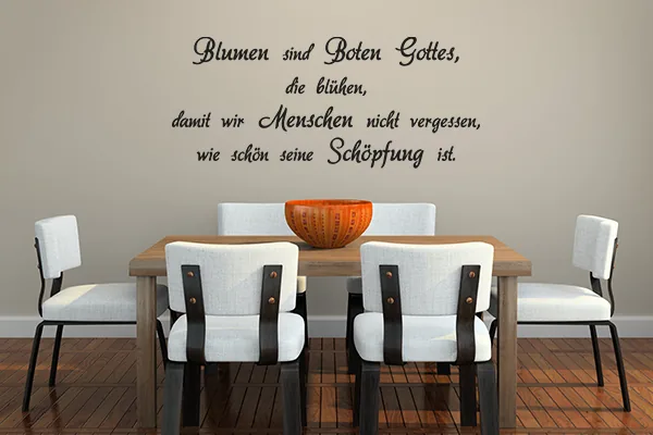 Blumen sind Boten Gottes... Wandtattoo - Black - Glänzend - 1,0m x 0,43m