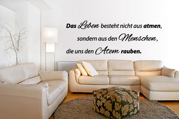 Das Leben besteht nicht aus atmen, sondern aus den Menschen, die uns den Atem rauben. - Black - Glänzend - 1,0m x 0,36m