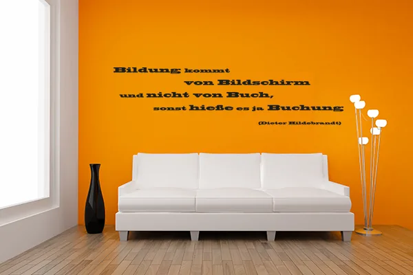 Bildung kommt von Bildschirm und nicht von Buch, sonst hieße es ja Buchung. - Black - Glänzend - 1,0m x 0,25m
