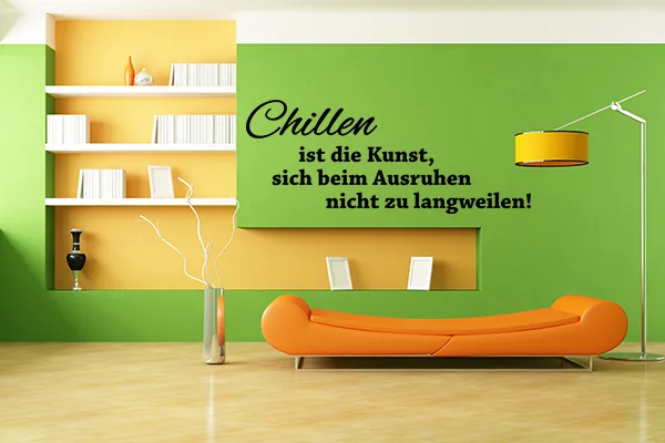 Chillen ist die Kunst, sich beim Ausruhen nicht zu langweilen! Wandtattoo - Black - Glänzend - 1,0m x 0,4m